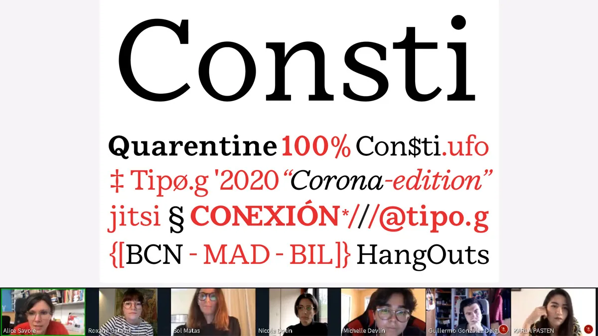 Critique of Consti typeface by Guillermo González at the October 30, 2020 Alphacrit, held as a part of the ATypI 2020 All Over conference exploring the study of type design.