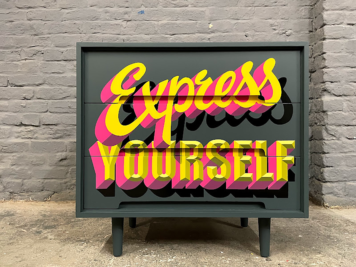 "Express Yourself" Populuxe hand-painted lettering on a vintage chest of drawers – Joel Poole 