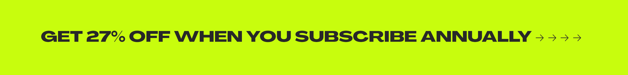 27% OFF SUBS