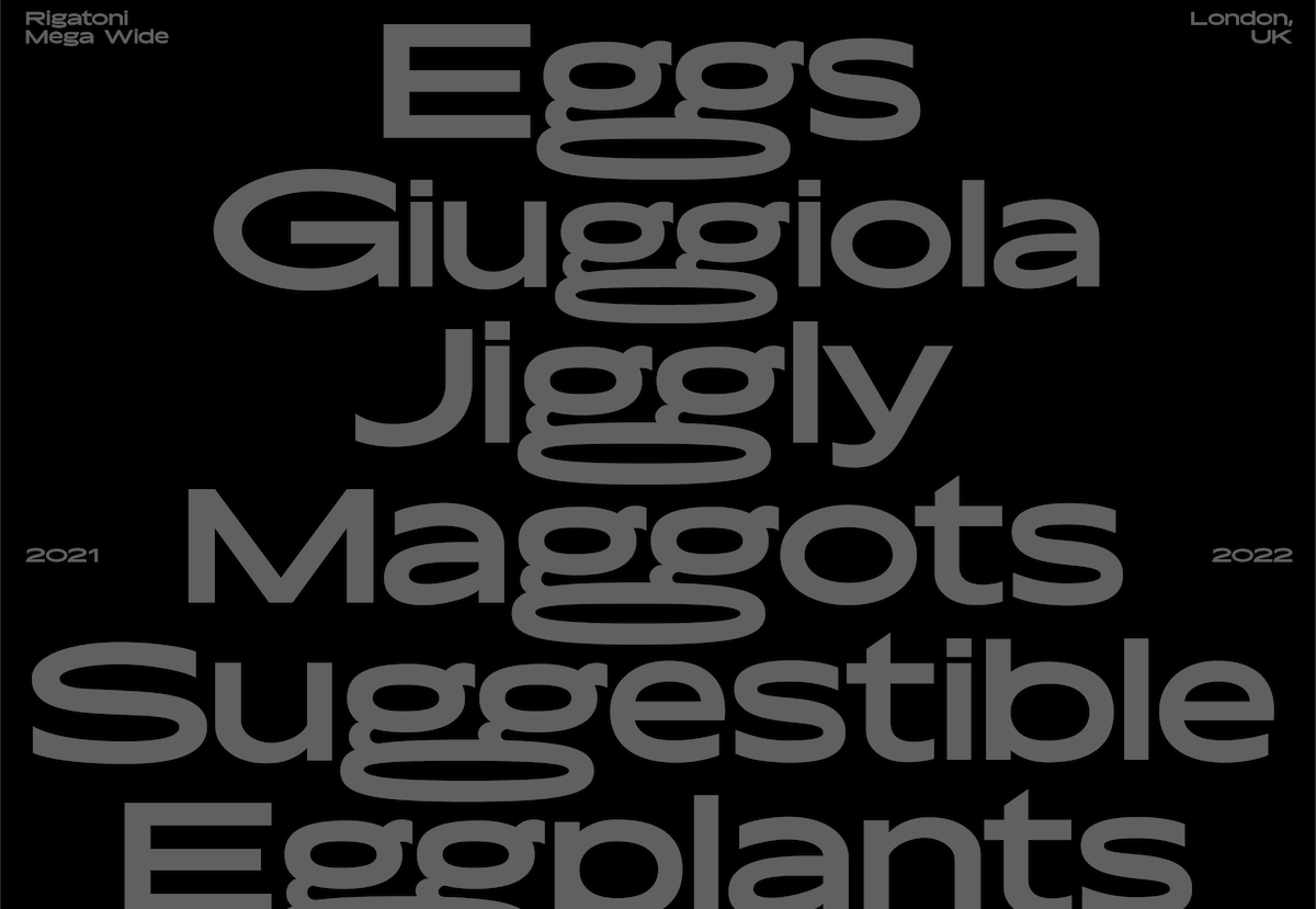 Rigatoni – font design by Giulia Boggio. 