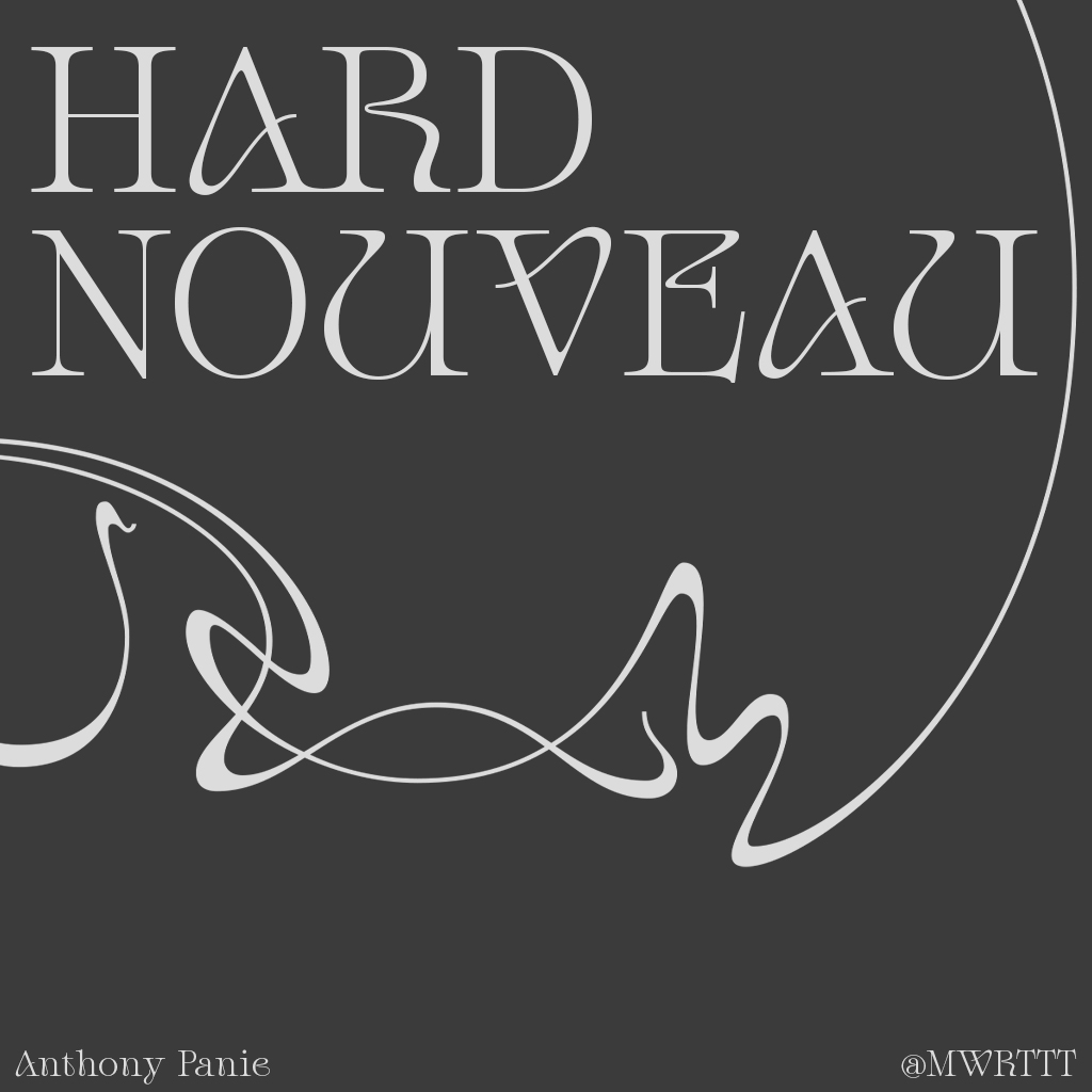 Anthony Panie Hard Nouveau Typeface