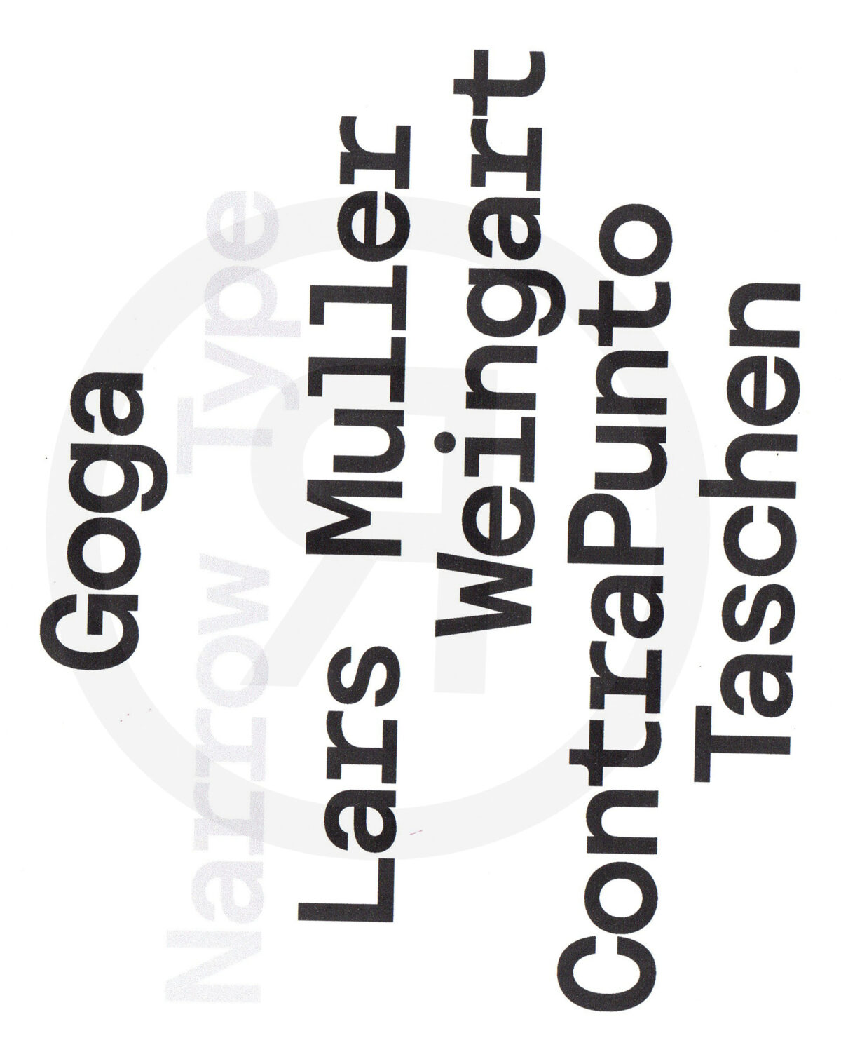 Narrow Type Goga Mono